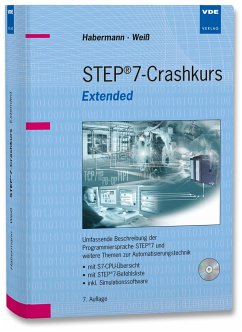 STEP 7-Crashkurs Extended Edition - Weiß, Torsten;Habermann, Matthias