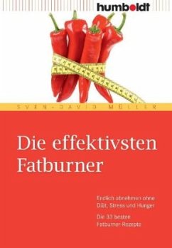 Die effektivsten Fatburner - Müller, Sven-David