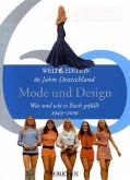 Mode und Design / 60 Jahre Deutschland Bd.7