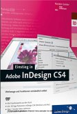 Einstieg in Adobe InDesign CS4, m. DVD-ROM