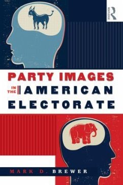 Party Images in the American Electorate - Brewer, Mark D.