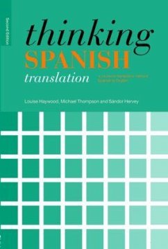 Thinking Spanish Translation - Haywood, Louise M.;Thompson, Michael;Hervey, Sandor