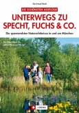 Unterwegs zu Specht, Fuchs & Co.