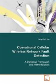 Operational Cellular Wireless Network Fault Detection