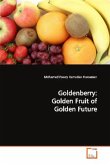 Goldenberry: Golden Fruit of Golden Future