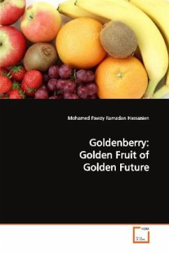 Goldenberry: Golden Fruit of Golden Future - Fawzy Ramadan Hassanien, Mohamed