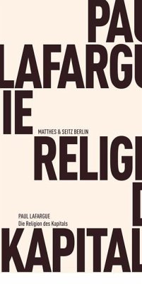 Die Religion des Kapitals - Lafargue, Paul