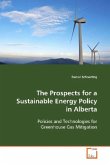 The Prospects for a Sustainable Energy Policy in Alberta