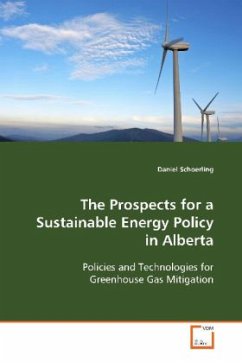 The Prospects for a Sustainable Energy Policy in Alberta - Schoerling, Daniel
