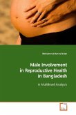 Male Involvement in Reproductive Health in Bangladesh