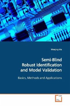 Semi-Blind Robust Identification and Model Validation - Ma, Wenjing