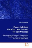 Phase-stabilized Ultrafast Laser Sources for Spectroscopy