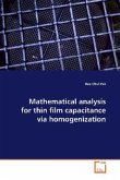 Mathematical analysis for thin film capacitance via homogenization