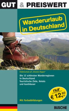 Gut & Preiswert - Wanderurlaub in Deutschland