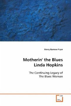 Motherin' the Blues Linda Hopkins - Barrow-Pryor, Erany