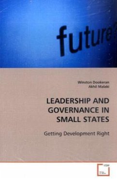 LEADERSHIP AND GOVERNANCE IN SMALL STATES - Dookeran, Winston;Malaki, Akhil