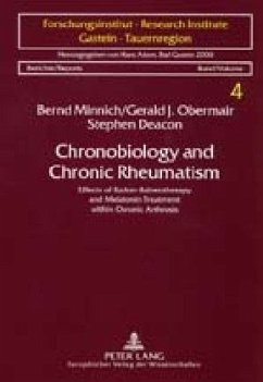 Chronobiology and Chronic Rheumatism - Minnich, Bernd;Obermair, Gerald;Deacon, Stephen