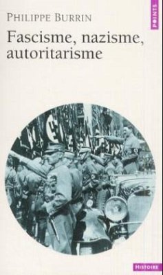 Fascisme, nazisme, autoritarisme - Burrin, Philippe