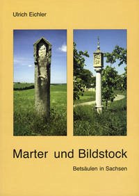 Marter und Bildstock - Eichler, Ulrich