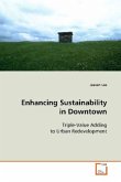 Enhancing Sustainability in Downtown Enhancing Sustainability in Downtown