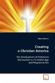 Creating a Christian America