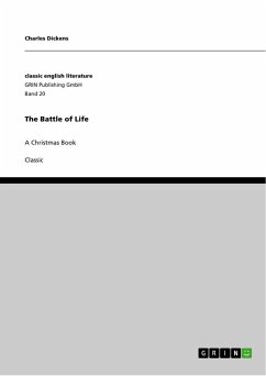 The Battle of Life - Dickens, Charles