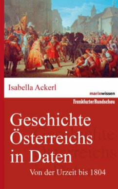 Geschichte Österreichs in Daten / Geschichte Österreichs in Daten - Ackerl, Isabella