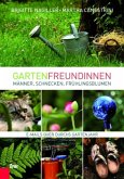 Gartenfreundinnen Gartenfreundinnen