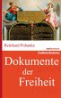 Dokumente der Freiheit - Bild 1