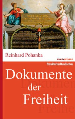 Dokumente der Freiheit - Pohanka, Reinhard