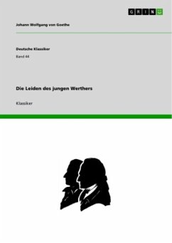 Die Leiden des jungen Werthers - Goethe, Johann Wolfgang von