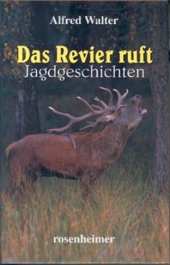 Das Revier ruft - Walter, Alfred