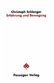 Erfahrung und Bewegung