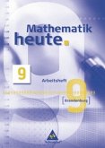 9. Schuljahr, Arbeitsheft / Mathematik heute, Gesamt- und Oberschule Brandenburg