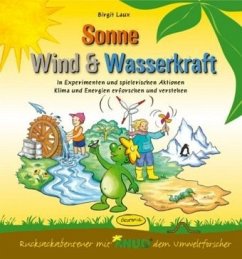 Sonne, Wind & Wasserkraft - Laux, Birgit