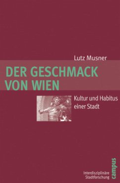 Der Geschmack von Wien - Musner, Lutz