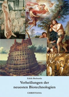 Cover Verheißungen der neuesten Biotechnologien