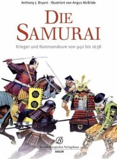 Die Samurai - Bryant, Anthony J.; McBride, Angus