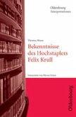 Thomas Mann 'Bekenntnisse des Hochstaplers Felix Krull'