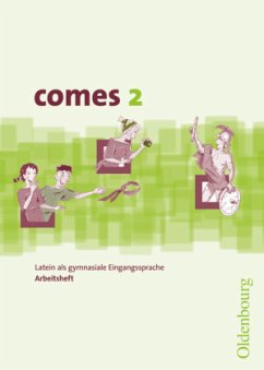 Comes - Latein als 1. Fremdsprache - Band 2 / comes Bd.2