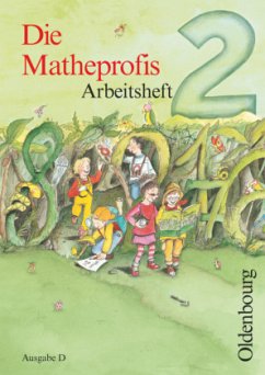 Die Matheprofis - Ausgabe D - für alle Bundesländer (außer Bayern) - 2. Schuljahr / Die Matheprofis, Ausgabe D - Schütte, Sybille;Haller, Waltraud