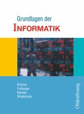 Grundlagen der Informatik - Ausgabe für Sachsen, Sachsen-Anhalt und Mecklenburg-Vorpommern - 7./8. Schuljahr