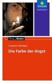 Die Farbe der Angst