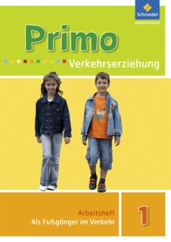 Primo.Verkehrserziehung / Primo.Verkehrserziehung - Ausgabe 2008 / Primo Verkehrserziehung, Ausgabe 2008