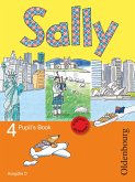 Sally 4. Schuljahr. Pupil's Book. Ausgabe D für alle Bundesländer außer Nordrhein-Westfalen - Englisch ab Klasse 1