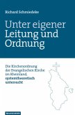 Unter eigener Leitung und Ordnung