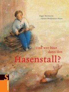 Und wer baut den Hasenstall, wenn Opa stirbt? - Hermann, Inger;Waldmann-Brun, Sabine