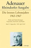 Adenauer - Die letzten Lebensjahre 1963-1967 / Rhöndorfer Ausgabe, Ln.