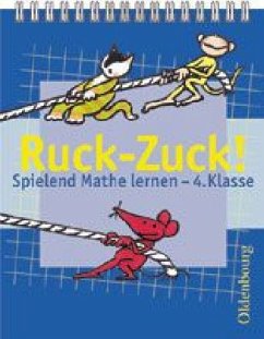 Spielend Mathe lernen - 4. Klasse / Ruck-Zuck! Mathetraining