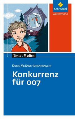 Konkurrenz für 007: Textausgabe mit Materialien - Meißner-Johannknecht, Doris